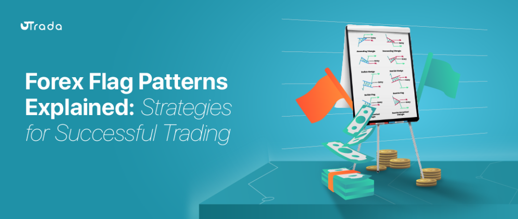 Forex Flag Patterns: Strategies for Successful Trading